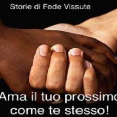 Gesu’ disse; amate i vostri nemici e pregate per quelli che vi perseguitano, affinché siate figli del Padre.