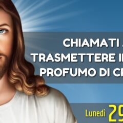 Vangelo del giorno: Lunedì 29 Marzo 2021